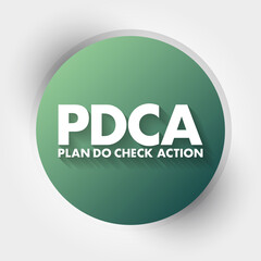 PDCA - Plan Do Check Action acronym, business concept background