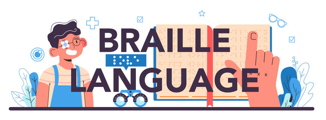 Braille language typographic header. Disabled people education.