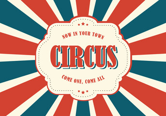 Retro background with rays or stripes in the center. The inscription circus on the background of the rays. Red and blue colors. Vector illustration © Vovmar