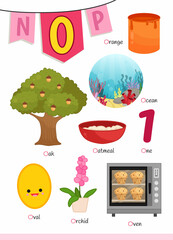 English alphabet with cartoon cute children illustrations. Kids learning material. Letter O. Illustrations oak, ocean, orange, oval, orchid, oven.
