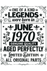 Legends Were Born In June 1970 T-Shirt