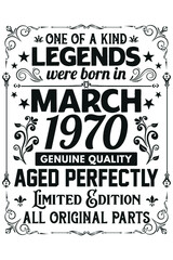 Legends Were Born In March 1970 T-Shirt