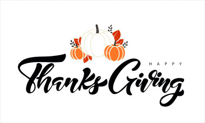 Happy Thanksgiving lettering typography poster. Vector illustration. Vintage autumn calligraphy for card, postcard, logo, badge, web.