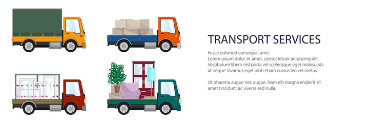 Colorful small trucks with different loads , empty and covered trucks, lorries with furniture and windows, delivery services banner, transport services and logistics, vector illustration