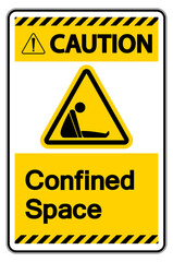 Caution Confined Space Symbol Sign Isolated On White Background