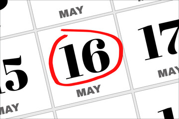 May 16 written on a calendar to remind you an important appointment.