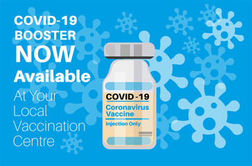 Coronavirus Booster Vaccine now available - Book now at your local vaccination centre, COVID-19 vaccine bottle on a blue background with virus logo.
