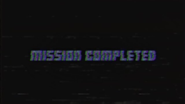 MISSION COMPLETED retro VHS TV screen with glitch effect. Looped glitch animation of retro VHS video game screen with inscription MISSION COMPLETED