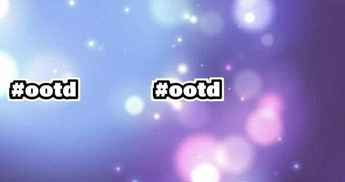 Animation of hashtag ootd text in white over white bokeh lights and lens flare on purple