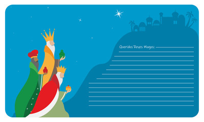 Letter to the Three Wise Men from the East. Text in Spanish dear Three Wise Men 
