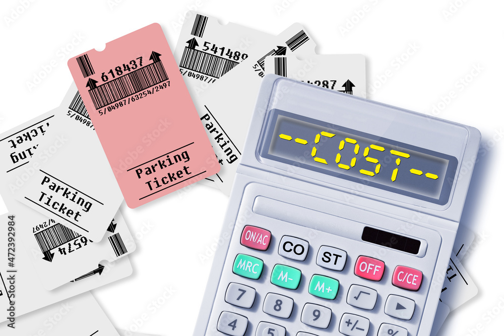Poster costs about ticket for parking area - concept with calculator and cost text - bar code and code numb