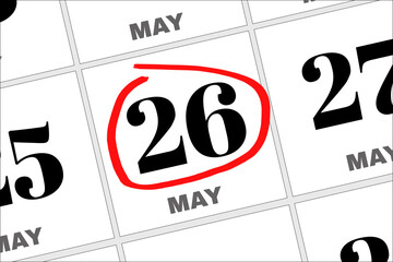 May 26 written on a calendar to remind you an important appointment.