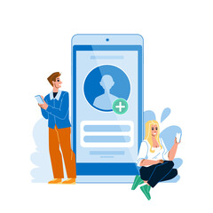 Boy And Girl Create Account In Social Media Vector. Young Man And Woman Using Smartphone And Create Account On Website For Communication And Chatting With Friends. Characters Flat Cartoon Illustration
