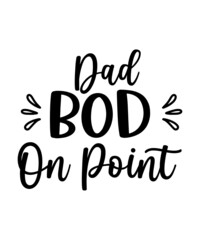 Fathers Day Svg Bundle, Dad Svg, Daddy Svg, Father Svg, Best Dad ever svg, Svg Cut Files For Cricut