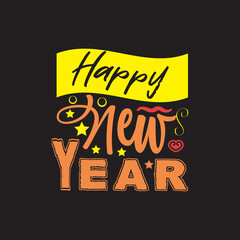 Happy new year typography vector design template ready for print