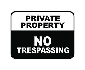 No trespassing sign on white background	