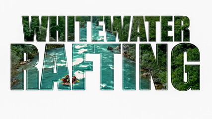 Whitewater Rafting Transparent Text On White Background - Drone Point Of View Photo Of People In Rafting Boats On Whitewater Inside Transparent Text. Whitewater Rafting Teams Descending Raging Rapids.