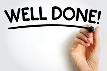 WELL DONE! underlined text with marker, concept background
