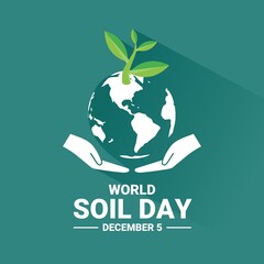 Vector illustration, hand supporting a globe with plant shoots, as a banner or poster for world soil day.