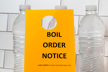 Boil order notice and bottled water. Clean, contaminated, dirty or broken drinking water supply...