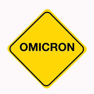 Bright yellow Road sign with the message OMICRON as a medical coronavirus concept.