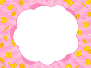 ポイントコインと紙吹雪が舞うピンク色背景素材／ふきだし風フレーム