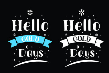 Winter typography t-shirt design. winter lettering design.
winter quotes t-shirt design.