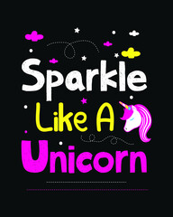 Unicorn Lettering typography t-shirt design.Unicorn Quotes t-shirt design. unicorn t-shirt design.