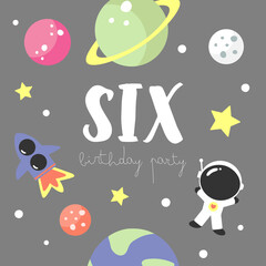 Space Party Invitation Card Template, Birthday Party in Cosmic Style Celebration, Greeting Card, Flyer Cartoon Vector. Kids illustration with planets, cosmonaut, rocket and number six.