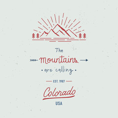 The mountains are calling with Colorado hand lettering