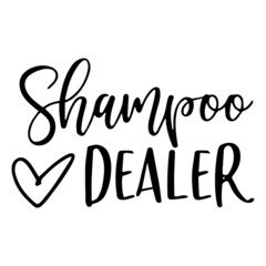 shampoo dealer background inspirational quotes typography lettering design