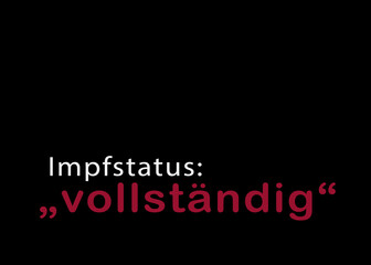 Impfstatus: "vollständig"