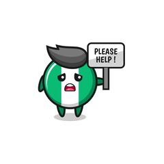 cute nigeria flag hold the please help banner.
