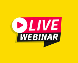 Live Webinar Button on yellow background, icon, emblem. Live Webinar label. Vector illustration