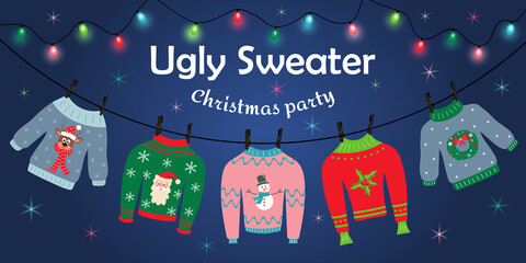 Ugly sweater Christmas party. Sweaters with different prints are hanging on clothespins. Garland with colorful bulbs is shining. Christmas and Happy New Year Invitation template on ugly sweater party.