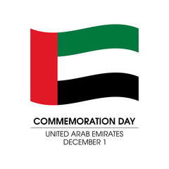 Commemoration Day in United Arab Emirates vector. United Arab Emirates waving flag isolated on a white background vector. Commemoration Day Poster, December 1. Important day