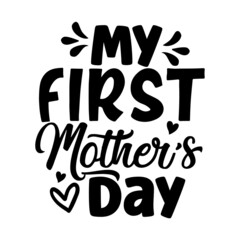 My first mother's day Typography Design
