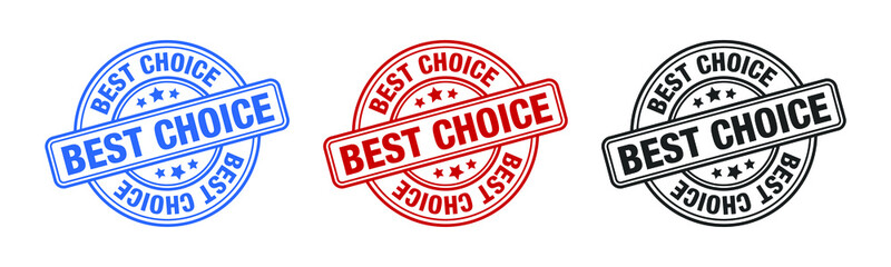 Best Choice - Stamp, Imprint, Seal Template. Grunge Effect. Vector Stock Illustration. Set
