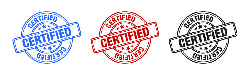 Certified - Stamp, Imprint, Seal Template. Grunge Effect. Vector Stock Illustration. Set