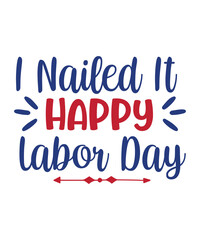 Labor Day SVG Bundle, Happy Labor Day Bundle, American Holiday SVG, Memorial Day SVG, Workers Day Svg, Patriotic Svg, U.S.A Svg, America Svg