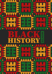 Black History Month in February. African American Culture and History. Celebrated annual in United States and Canada. In October in Great Britain. Vector poster, tradition ornament illustration
