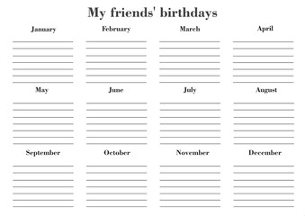 Friends Birthdays. Yearly calendar of friends birthday in English language