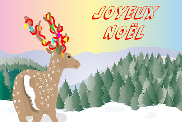Joyeux Noel avec un reine illuminé par une guirlande devant un paysage enneigé et forêt de sapins
