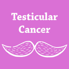 Vector poster for Testicular Cancer support, white cartoon moustache and text upon orchid background