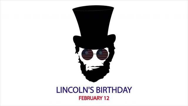 Lincolns Birthday February 12 silhouette of a man with a hat, art video illustration.