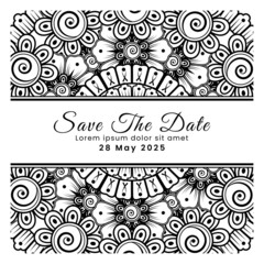 Save the date with mehndi flower. decoration in ethnic oriental, doodle ornament.