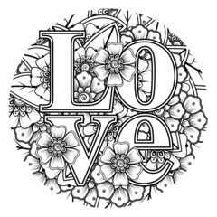 Love words with mehndi flowers for coloring book page doodle ornament