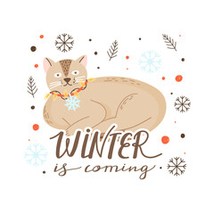 Cute Christmas cat with lettering and decorative seasonal elements. Christmas greeting typography winter is coming. Lovely vector for winter holidays postcard, invitation, sticker etc.