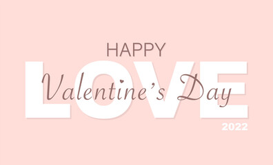 Valentines day. Love heart. Happy holiday background. Celebration invitation card with typography text. Vector illustration.