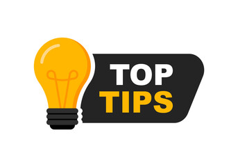 Top tips logo with light bulb. Top tips badge. Quick tips, helpful tricks, tooltip, advice and idea for business and advertising. Vector illustration.